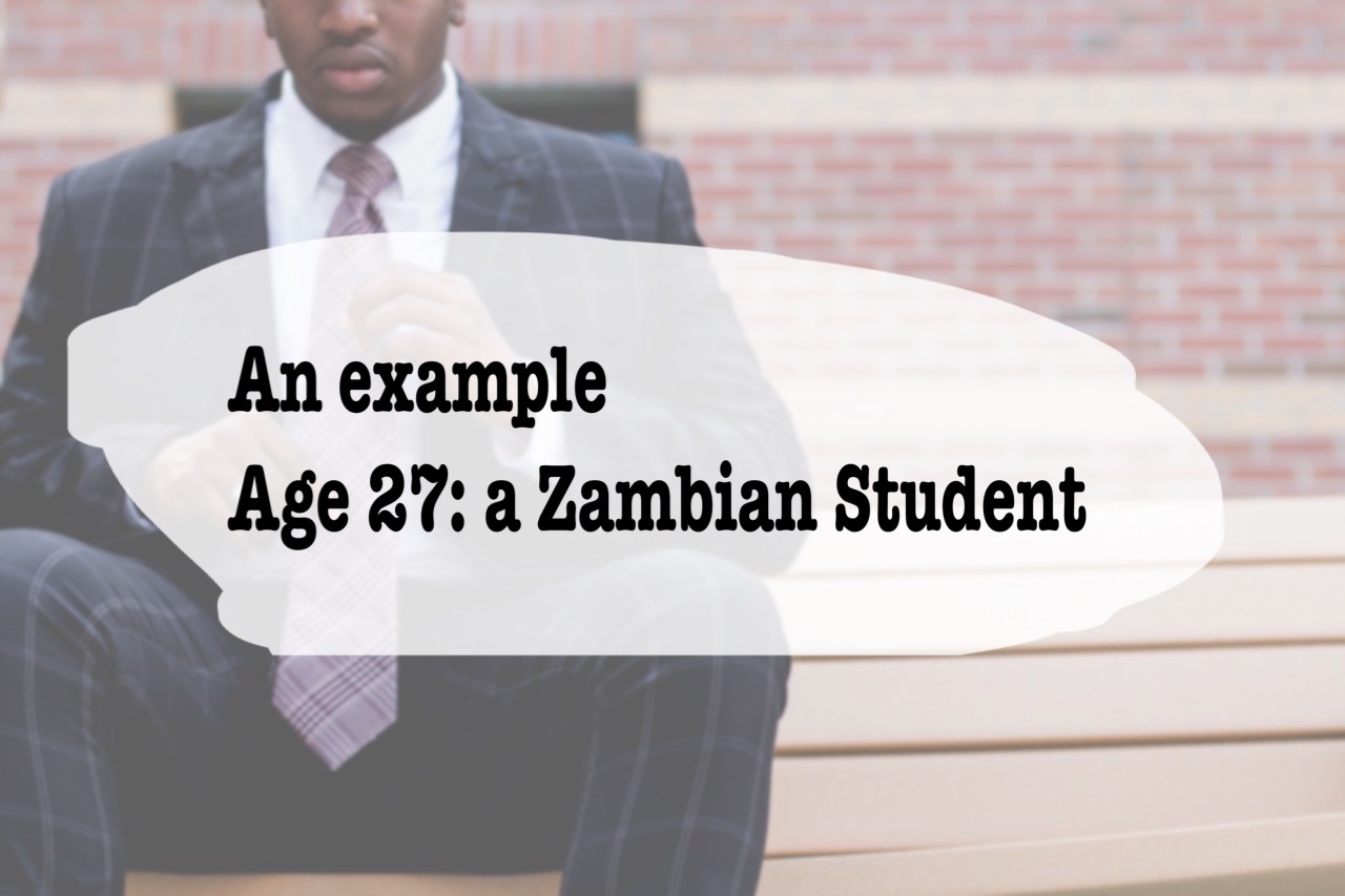 Age 27: a Zambian Student